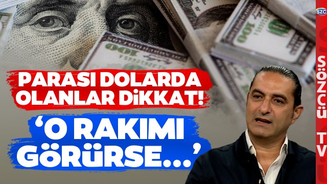 Ekonomist Devrim Akyıl Dolarda Rakam Verdi! İşte Dolar Kurunda Yükseliş Analizi