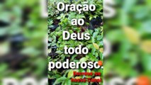 Oração ao Deus todo poderoso. O Senhor Jesus Cristo garante a Vitória.