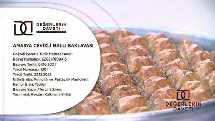 Değerlerin Daveti - Amasya Cevizli Ballı Baklavası | 1 Temmuz 2023