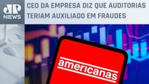 CPI das Americanas quer ouvir auditorias sobre fraude na varejista