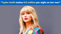 Taylor Swift Tickets Bring In Over $13 Million Per Night, Highest-Grossing Tour In History