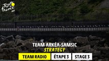 Arkéa-Samsic Team Radio - Stage 3 - Tour de France 2023