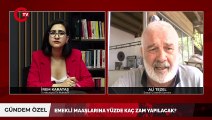 Sosyal Güvenlik Uzmanı Ali Tezel Emekli zamlarına ilişkin Cumhuriyet TV'de açıklamalarda bulundu