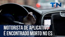 Motorista de aplicativo é encontrado morto no interior do ES