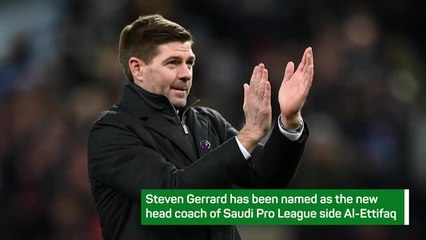 Download Video: Breaking News - Steven Gerrard appointed Al-Ettifaq manager