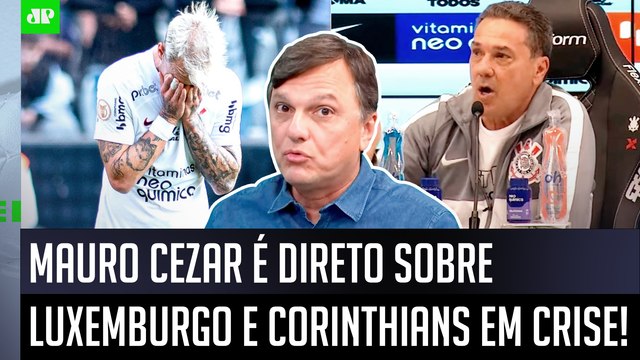 FOI UM SHOW DE HORRORES a coletiva do Luxemburgo! Cara, o Corinthians hoje... Mauro Cezar É DIRETO