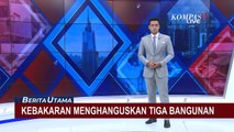 Kebakaran 3 Bangunan di Kebon Jeruk, Petugas Damkar Sempat Kesulitan Padamkan Api!