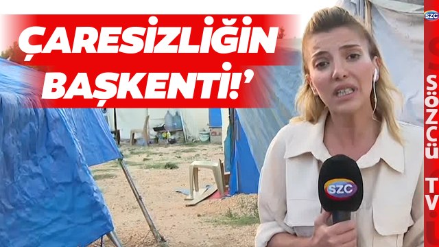 Sözcü TV Muhabiri Hatay'daki Son Durumu Aktardı! 'Çaresizliğin Başkenti'