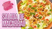 Salada de macarrão bifun com frango ao curry - Você Bonita (03/07/2023)
