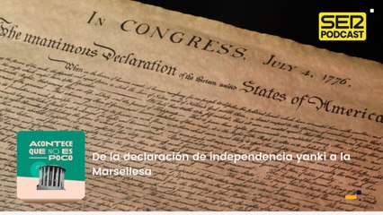 3 de julio 1792 y 4 de julio de 1776: De la declaración de independencia yanki a la Marsellesa