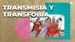 ¿Cuáles son las DIFERENCIAS entre la TRANSMISIA y la TRANSFOBIA?