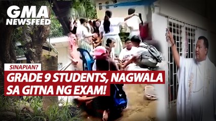 Sinapian? Grade 9 students, nagwala sa gitna ng exam! | GMA News Feed