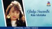Gladys Suwandhi - Kau Idolaku (Official Lyric Video)