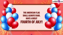 US Independence Day 2023 Messages, Wishes and Images To Share With Your Family and Friends