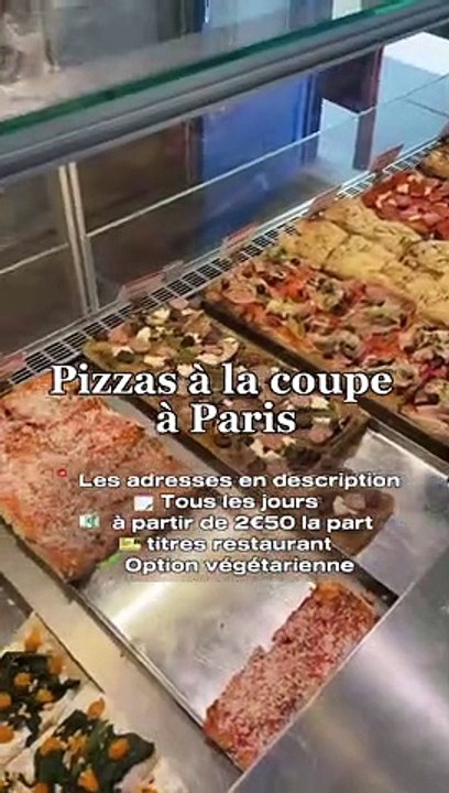 Des pizzas à la coupe comme à Rome !  Une pâte épaisse, très aérienne et légère : un véritable nuage qui croustille en bouche    51 Rue Notre Dame de Lorette, 75009 Paris   à partir de 2€50 la part  tickets restaurant  Optione végétarienne