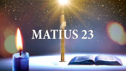 MATIUS 23 | ALKITAB SUARA (TB)