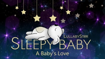 Lullaby Star - A Baby's Love (Visualizer)