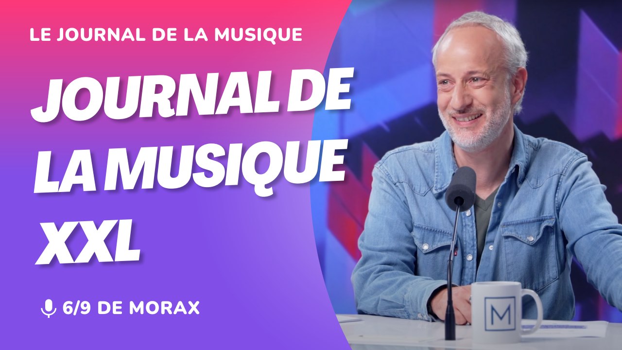 Le journal de la musique XXL avec David Letare