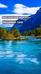 waktu terbaik untuk mandi menurut Rosullullah SAW #rosulullahsaw #rosulullah #waktumandi #mandi #sunah #sunnah