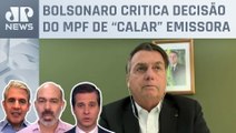 Schelp, d'Avila e Beraldo analisam entrevista de Bolsonaro no Pânico