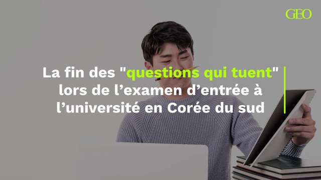 La fin des questions qui tuent lors de l’examen d’entrée à l’université en Corée du sud