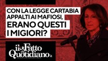 Con la legge Cartabia appalti ai mafiosi. Erano questi i 