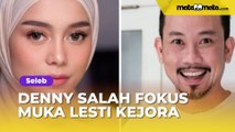 Pertama Kali Ketemu, Denny Sumargo Salah Fokus Muka Lesti Kejora: di Video sama Aslinya Jauh...