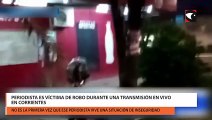 Periodista es víctima de robo durante una transmisión en vivo en Corrientes