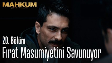 Fırat masumiyetini savunuyor - Mahkum 20. Bölüm
