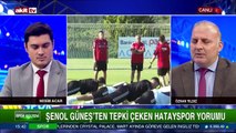 Şenol Güneş'in tepki çeken Hatayspor yorumu