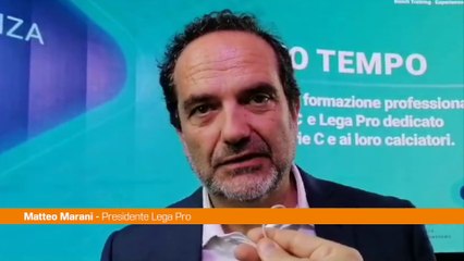 Marani "Con 'Terzo Tempo' pensiamo al futuro dei nostri calciatori"