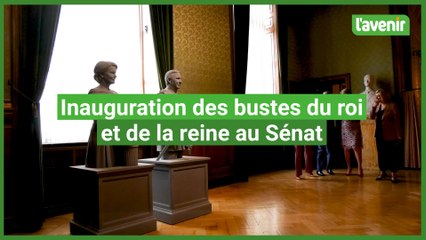 Inauguration des bustes du roi et de la reine au Sénat