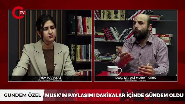 Dijital iletişim uzmanı Ali Murat Kırık Cumhuriyet TV'de: Elon Musk ne amaçlıyor?