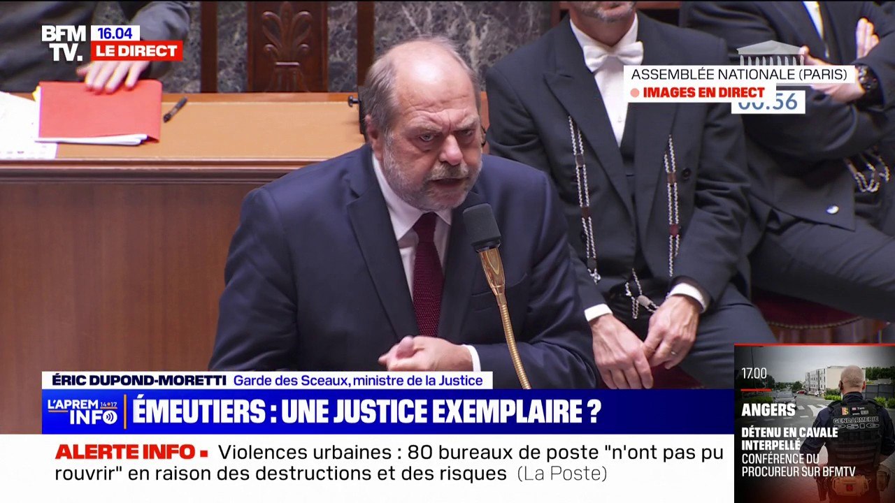 Émeutes: "J'ai demandé aux procureurs de la fermeté et de la réactivité" affirme Éric Dupond-Moretti à l'Assemblée nationale