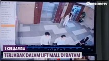 Detik-Detik 1 Keluarga Terjabak Dalam Lift Mall di Batam