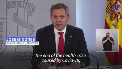 Spain declares the end of Covid-19 health crisis in the country
