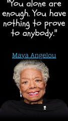 Maya Angelou's Quotes Which Are Better Known In Youth To Not To Regret In Old Age_2