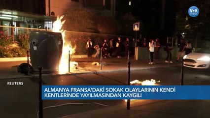 Fransa’daki olaylar Almanya'ya sıçrar mı?