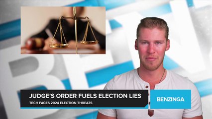 Judge's Order Fuels Election Lies