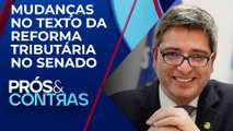 Carlos Potinho: “PL deve se dedicar a uma reforma tributária correta” | PRÓS E CONTRAS