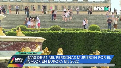 MÁS DE 61 MIL PERSONAS MURIERON POR EL CALOR EN EUROPA EN 2022