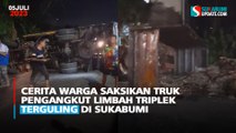 Cerita Warga Saksikan Truk Pengangkut Limbah Triplek Terguling di Sukabumi