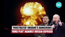 Russia Busts Ukraine's Nuclear Plot