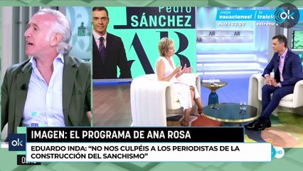 Eduardo Inda No nos culpéis a los periodistas de la construcción del sanchismo