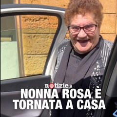 Nonna Rosa è tornata dalla nipote: il video del ricongiungimento è dolcissimo