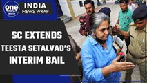 Teesta Setalvad's Interim Bail Extended By Supreme Court Till July 19 | Oneindia News