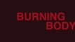 Burning Body _ Date announcement _ Netflix