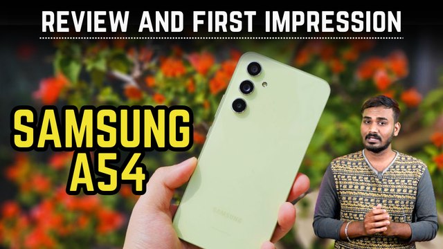 Samsung Galaxy A54 First Impression & Review | Santosh Elumalai | Gizbot Tamil