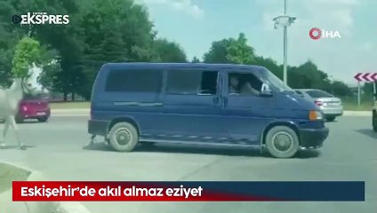 Eskişehir'de akıl almaz eziyet