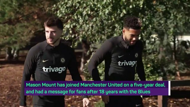 Mount confirms Chelsea exit ahead of Manchester United move